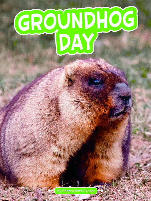 Title details for Groundhog Day by Sharon Katz Cooper - Available
